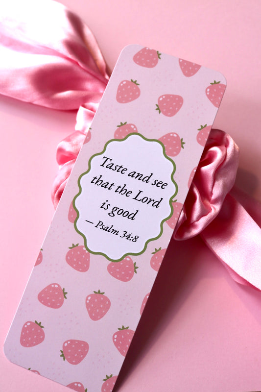 Taste and See- Strawberry Bookmark